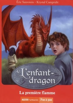 L'enfant-dragon - la première flamme