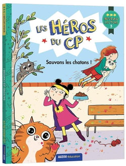 Les héros du CP : niveau 3 - sauvons les chatons !