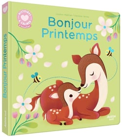 Histoire à câliner : Bonjour printemps !