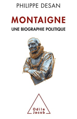 Montaigne - une biographie politique