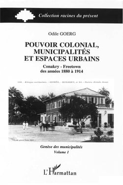 Pouvoir colonial, municipalités et espaces urbains : Tome 1