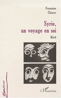 Syrie, un voyage en soi