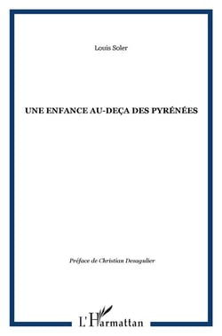UNE ENFANCE AU-DEÇA DES PYRÉNÉES