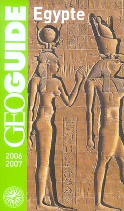 GEOguide : Egypte (édition 2006/2007)