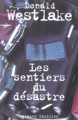 Les sentiers du desastre