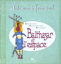 Balthazar et l'espace