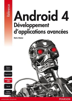 Android 4 - développement d'applications avancées