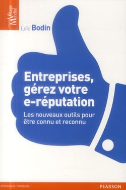 Entreprises, gerez votre e-reputation