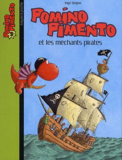 Pomino Pimento t.9 - Pomino Pimento et les méchants pirates
