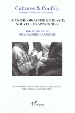 REVUE CULTURES & CONFLITS n.42 : le crime organisé en Russie - nouvelles approches