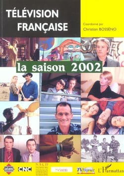 Télévision française - la saison 2002