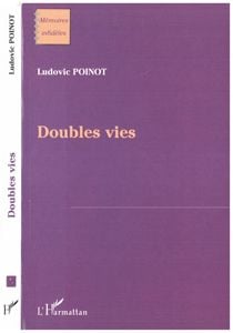 Doubles vies