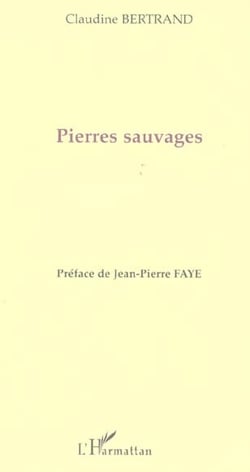 Pierres sauvages