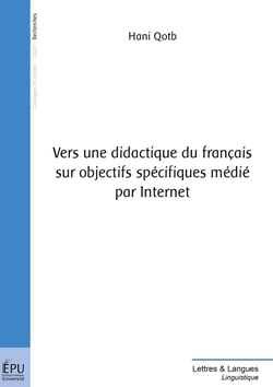 Vers une didactique du français sur objectifs spécifiques