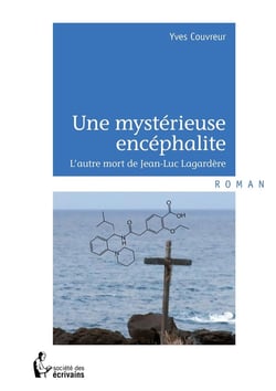 Une mystérieuse encéphalite