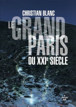 Le grand Paris du XXIème siècle