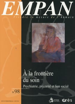 Revue Empan n.98 : à la frontière du soin : psychiatrie, précarité et lien social