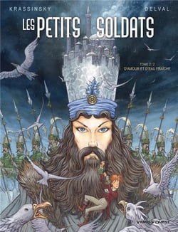 Les petits soldats Tome 2 - d'amour et d'eau fraîche