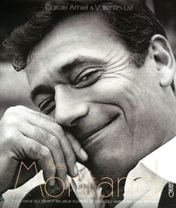 Yves Montand - il y a ceux qui rêvent les yeux ouverts  et ceux qui vivent les yeux fermés