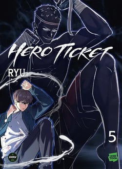Hero Ticket Tome 5