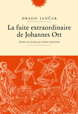 La fuite extraordinaire de Johan Ot