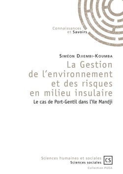 La Gestion de l'environnement et des risques en milieu insulaire