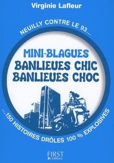 Mini-blagues - banlieues chic, banlieues choc