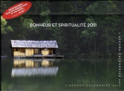 AGENDA CALENDRIER BONHEUR ET SPIRITUALITE 2011