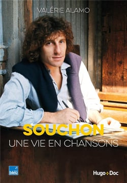 Souchon : Une vie en chansons