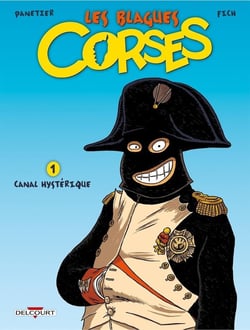 Les blagues corses Tome 1 - canal hystérique