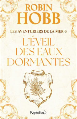 Les Aventuriers de la mer Tome 6 : L'éveil des eaux dormantes