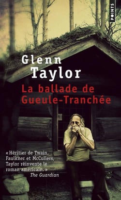 La Ballade de Gueule-Tranchée