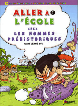 Aller à l'école t.1 - chez les hommes préhistoriques