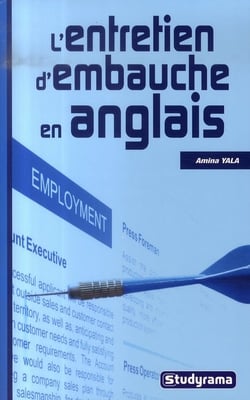 L'entretien d'embauche en anglais (2e édition)