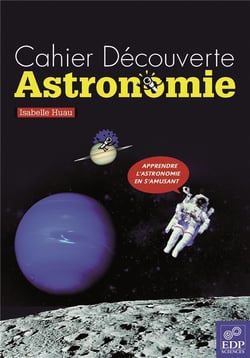 Cahier de découverte - astronomie