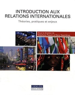 Introduction aux relations internationales : Théories, pratiques et enjeux