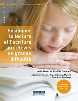 ENSEIGNER LA LECTURE ET L'ECRITURE AUX ELEVES EN GRANDE DIFFICULTE