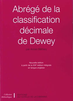 ABREGE DE LA CLASSIFICATION DECIMALE DE DEWEY.