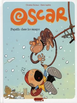 Oscar Tome 2 - pagaille dans les nuages