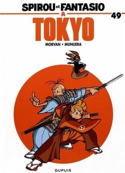 Spirou et Fantasio Tome 49 : Spirou et Fantasio à Tokyo