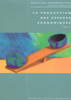 La production des espaces économiques t.2