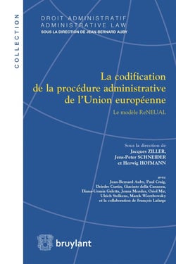 La codification de la procédure administrative de l'Union européenne - le modèle ReNEUAL