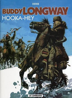 Buddy Longway t.15 - Hooka-Hey