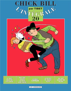 Les aventures de Chick Bill : Intégrale vol.2