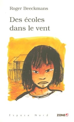 Des ecoles dans le vent