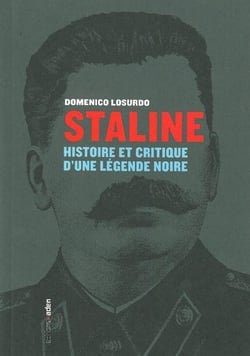 Staline - histoire et critique d'une légende noire