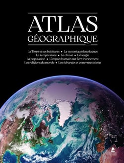 Atlas géographique - Nouvelle édition