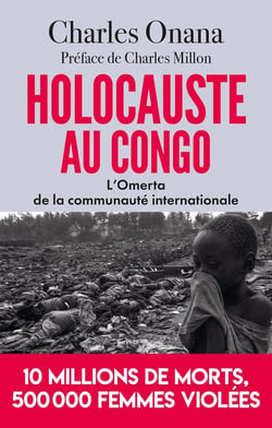Holocauste au Congo : l'omerta de la communauté internationale