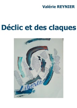 Déclic et des claques