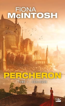 Percheron Tome 1 : odalisque